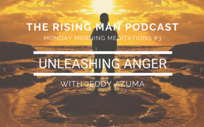 MMM #3 – Unleashing Anger