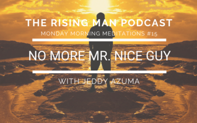 MMM #15 – No More Mr. Nice Guy