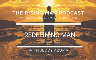 MMM #20: Redefining Man