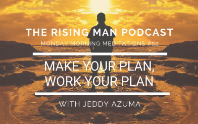 MMM 055 – Make Your Plan, Work Your Plan