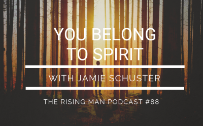 Episode 088 – You Belong To Spirit with Jamie Schuster