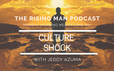 MMM 067 – Culture Shock