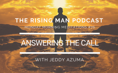 MMM 076 – Answering The Call