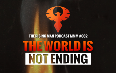 MMM 082 – The World Is Not Ending