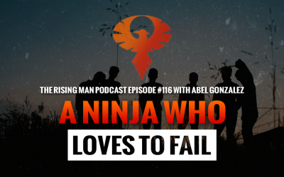 RMP 116 – A Ninja Who Loves To Fail with Abel Gonzalez