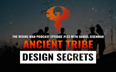 RMP 133 – Ancient Tribe Design Secrets with Daniel Eisenman