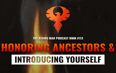 MMM 113 – Honoring Ancestors & Introducing Yourself