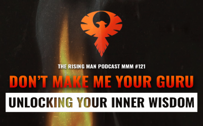 MMM 121 – Don’t Make Me Your Guru: Unlocking Your True Inner Wisdom