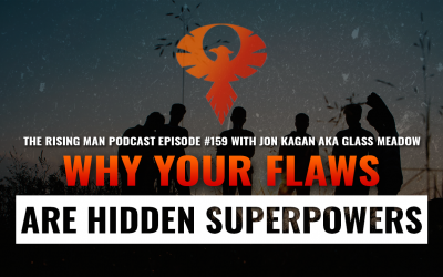 RMP 159 – Why Your Flaws Are Hidden Superpowers with Jon Kagan AKA Glass Meadow