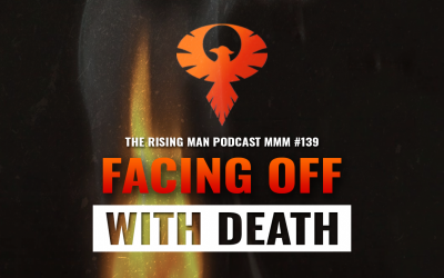 MMM 139 – Facing Off With Death