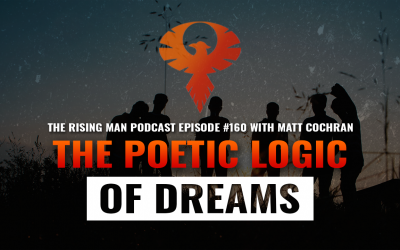 RMP 160 – The Poetic Logic of Dreams with Matt Cochran