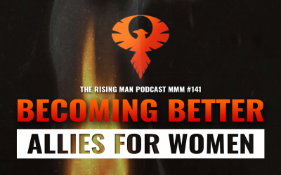 MMM 141 – Becoming Better Allies For Women