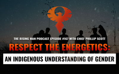 RMP 167 – Respect The Energetics: An Indigenous Understanding of Gender with Chief Phillip Scott