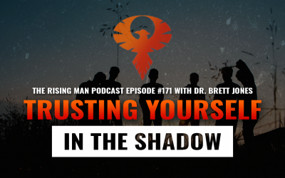 RMP 171 – Trusting Yourself in the Shadow with Dr. Brett Jones