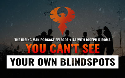 RMP 173 – You Can’t See Your Own Blind Spots with Joseph DiRoma