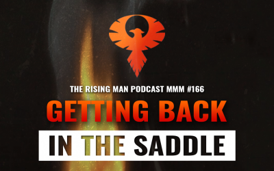 MMM 166 – Getting Back In The Saddle