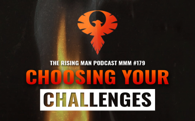 MMM 179 – Choosing Your Challenges