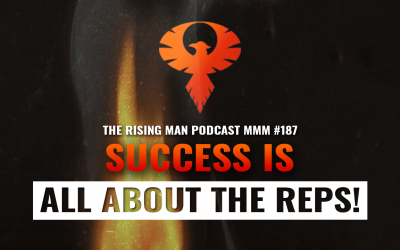 MMM 187 – Success Is All About The Reps!