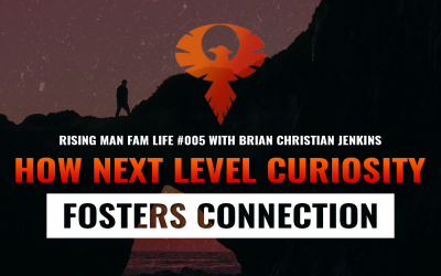How Next Level Curiosity Fosters Connection with Brian Christian Jenkins