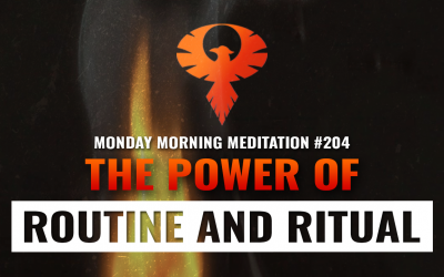 The Power of Routine and Ritual