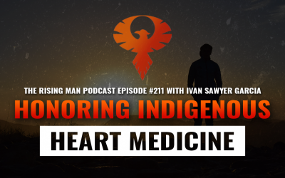 Honoring Indigenous Heart Medicine with Ivan Sawyer García