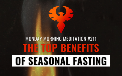 The Top Benefits of Seasonal Fasting