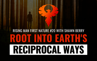 Root Into Earth’s Reciprocal Ways