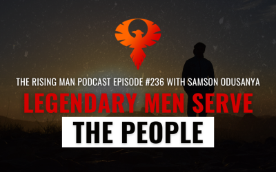 Legendary Men Serve The People with Samson Odusanya