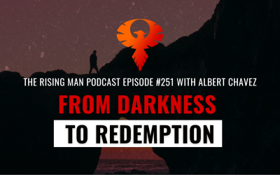 From Darkness To Redemption with Albert Chavez