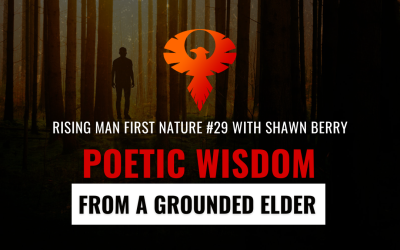 First Nature 29 – Poetic Wisdom From A Grounded Elder with Richard Palmer