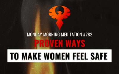 Proven Ways To Make Women Feel Safe