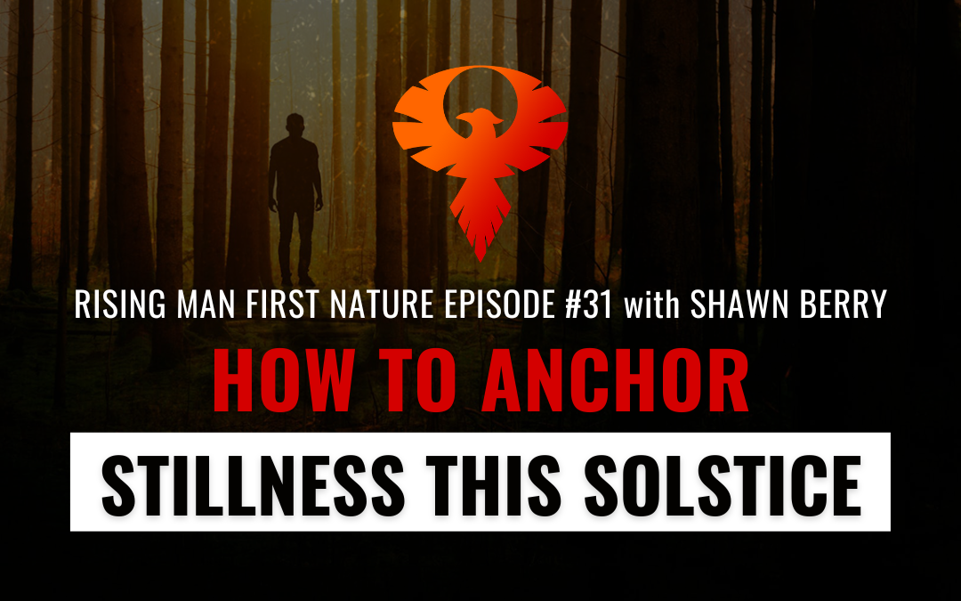 How To Anchor Stillness This Solstice